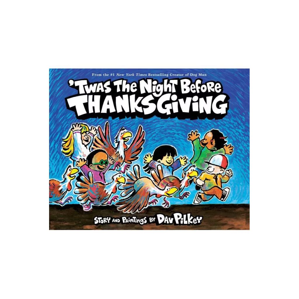 Cover of a children's book titled 'Twas the Night Before Thanksgiving' with colorful cartoon characters.